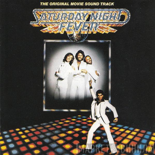  - Saturday Night Fever (The Original Movie Sound Track)