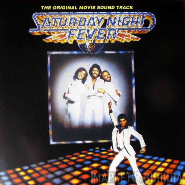  - Saturday Night Fever (The Original Movie Sound Track)