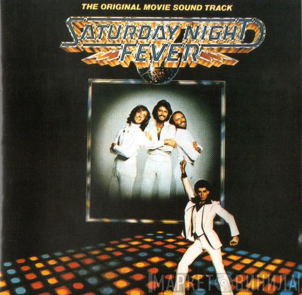  - Saturday Night Fever (The Original Movie Sound Track)