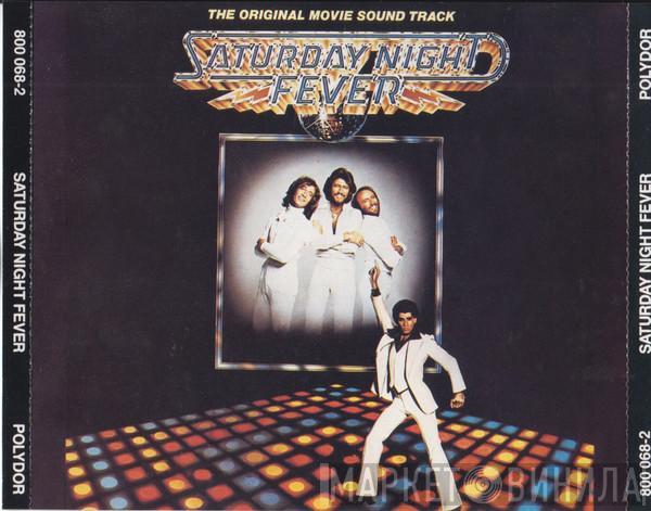  - Saturday Night Fever (The Original Movie Sound Track)