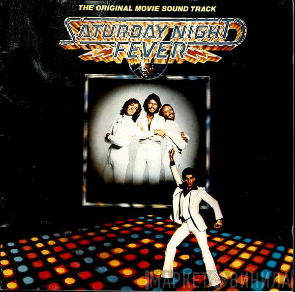  - Saturday Night Fever (The Original Movie Sound Track)