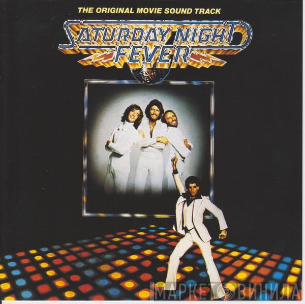  - Saturday Night Fever (The Original Movie Sound Track)