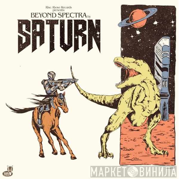 Saturn  - Beyond Spectra