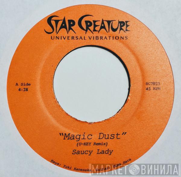 Saucy Lady - Magic Dust