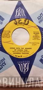 Saundra Chovan - Living With The Memory Of Losing You / Anyway That You Want Me