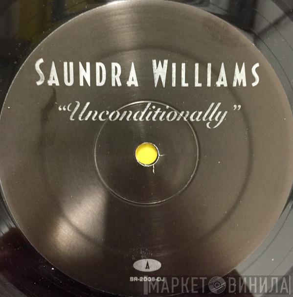 Saundra Williams - Unconditionally