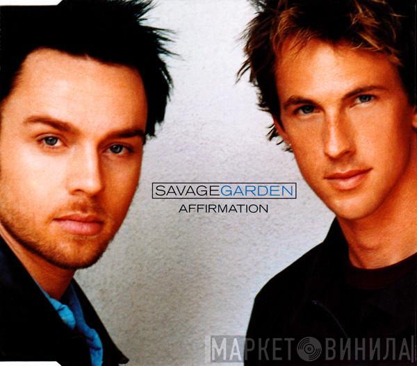 Savage Garden - Affirmation