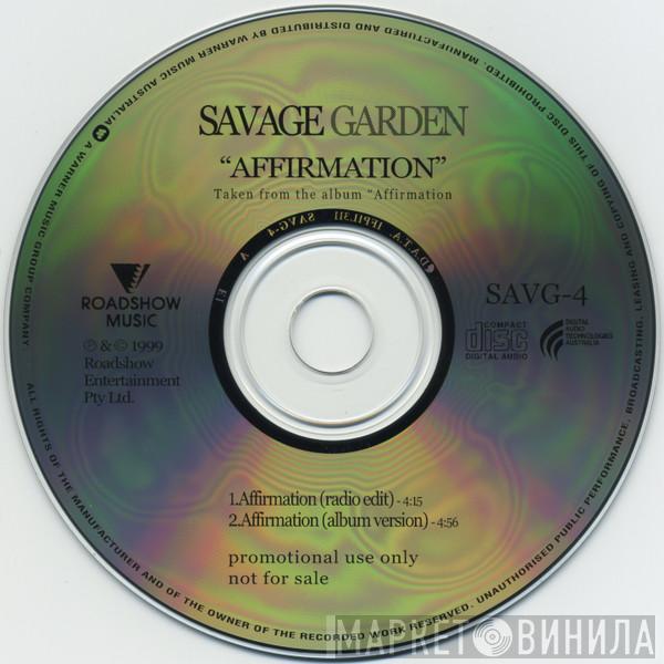  Savage Garden  - Affirmation