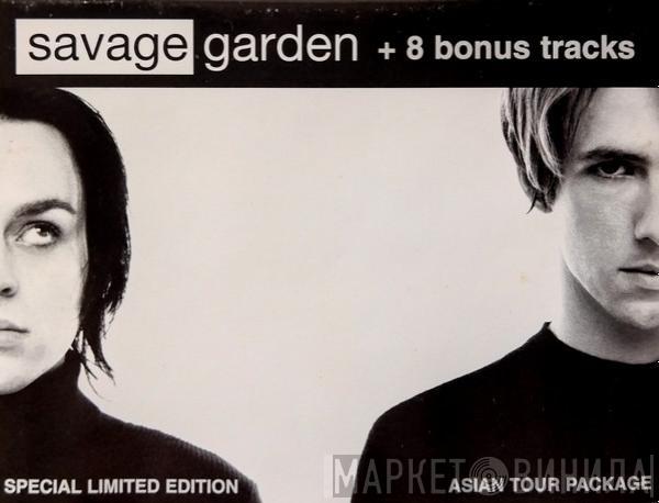  Savage Garden  - Savage Garden (+ 8 Bonus Tracks - Special Limited Edition Asian Tour Package)