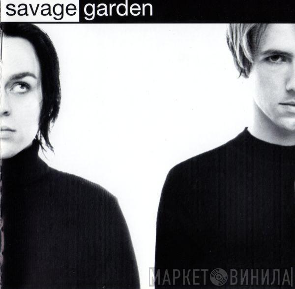 Savage Garden - Savage Garden