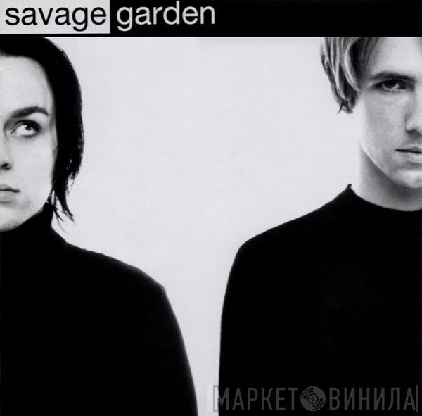 Savage Garden - Savage Garden