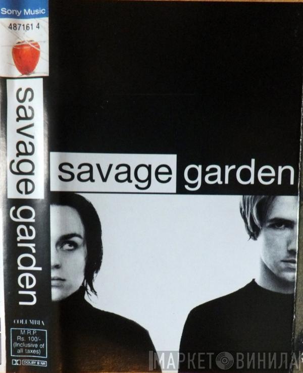  Savage Garden  - Savage Garden