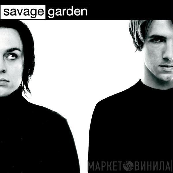  Savage Garden  - Savage Garden