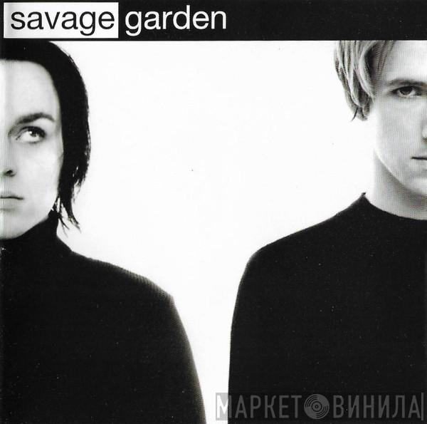  Savage Garden  - Savage Garden