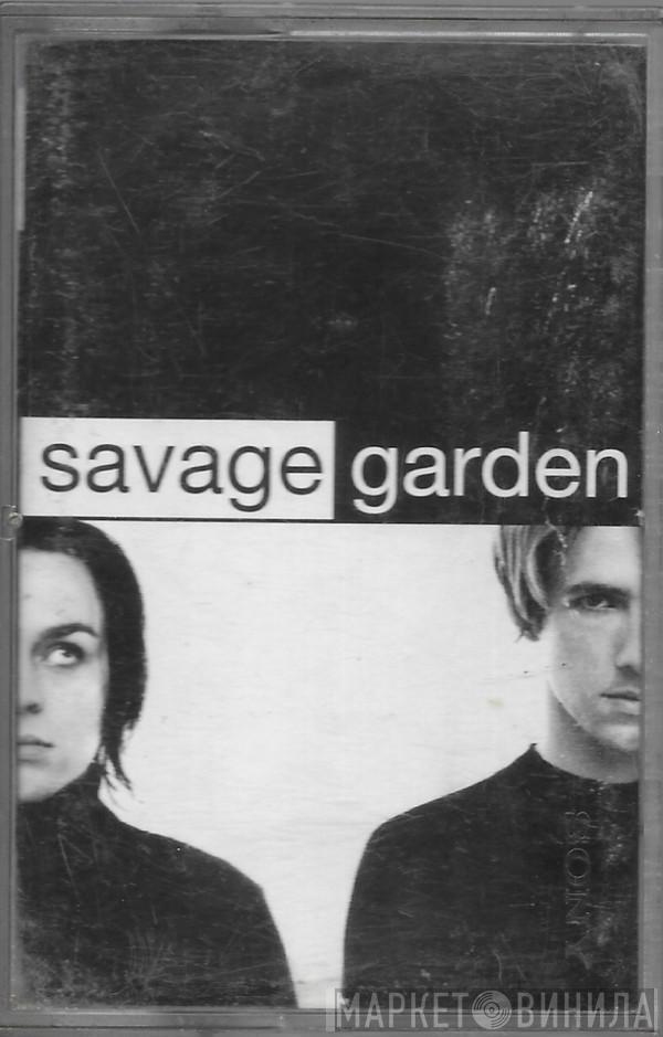  Savage Garden  - Savage Garden