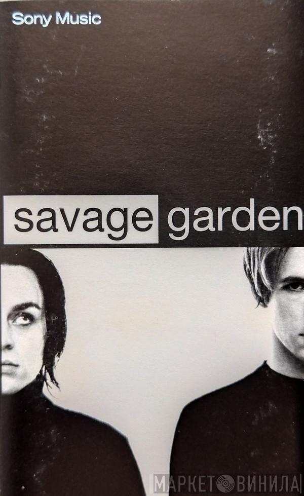  Savage Garden  - Savage Garden