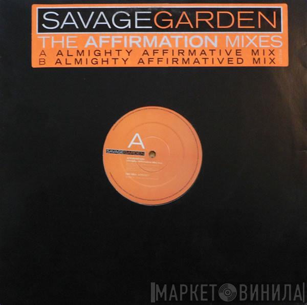 Savage Garden - The Affirmation Mixes