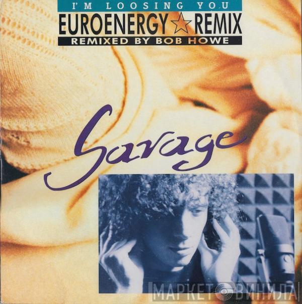 Savage - I'm Loosing You (Euroenergy Remix)