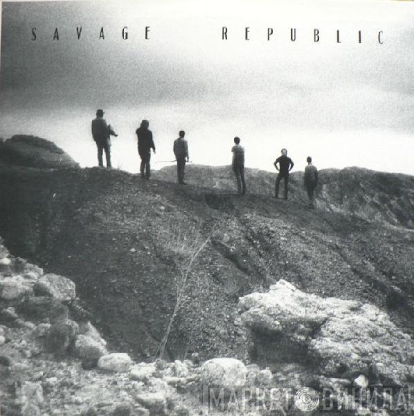  Savage Republic  - Ceremonial