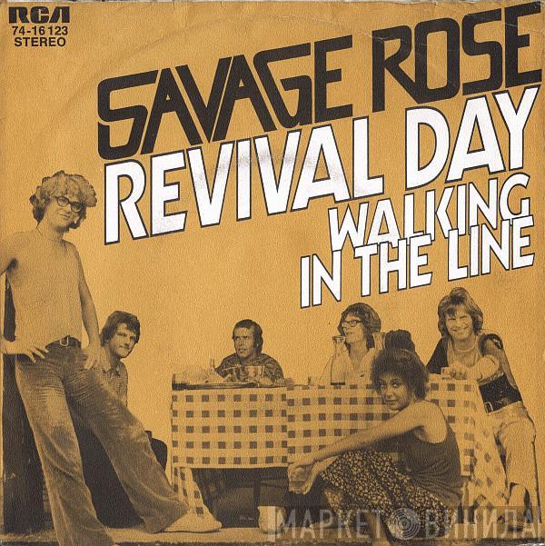 Savage Rose - Revival Day