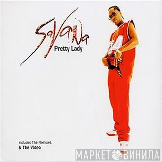 Savana , Jason  - Pretty Lady