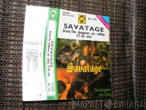  Savatage  - Sirens /The Dungeons Are Calling