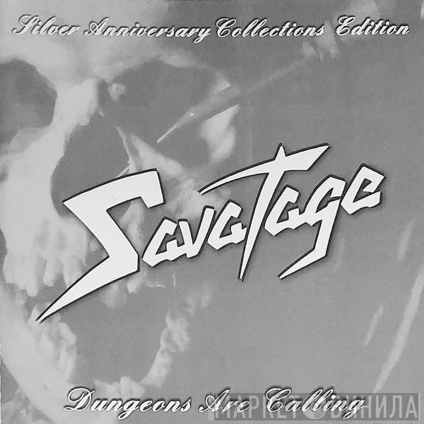  Savatage  - The Dungeons Are Calling (Silver Anniversary Collections Edition)