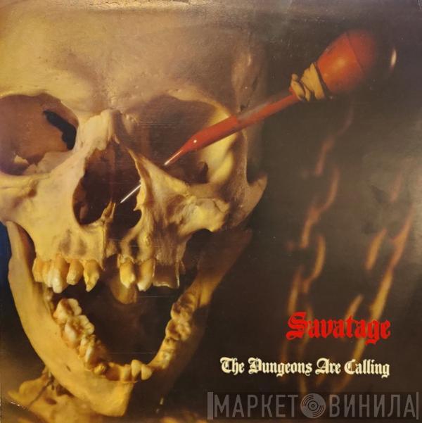  Savatage  - The Dungeons Are Calling