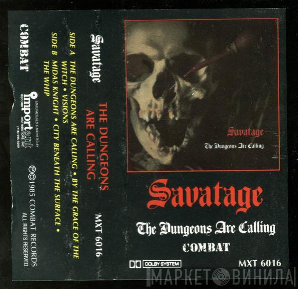 Savatage  - The Dungeons Are Calling