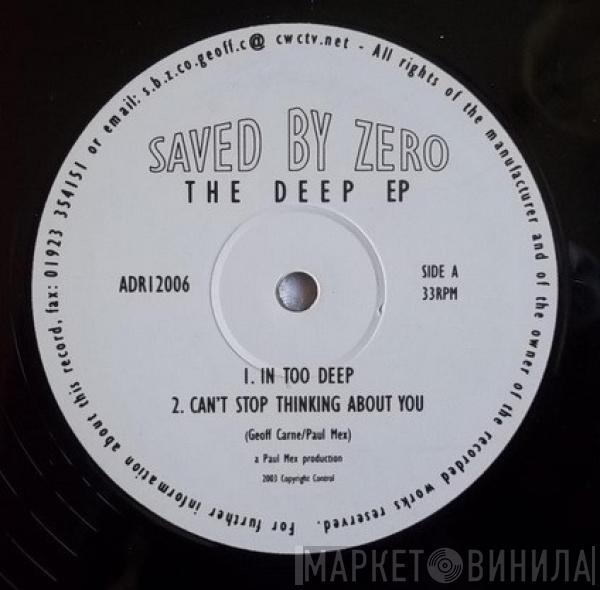 Saved By Zero - The Deep EP