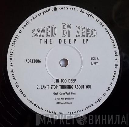 Saved By Zero - The Deep EP
