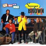 Sawyer Brown - Six Days On The Road