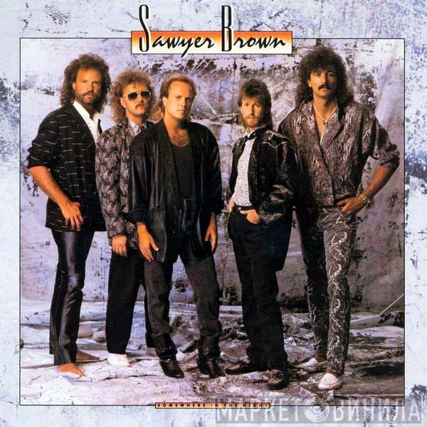 Sawyer Brown - Somewhere In The Night