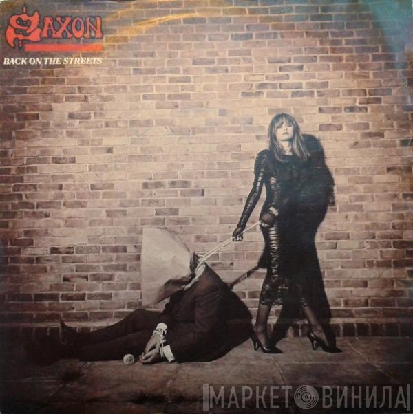 Saxon - Back On The Streets