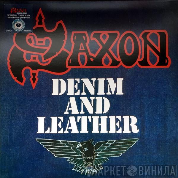 Saxon - Denim And Leather