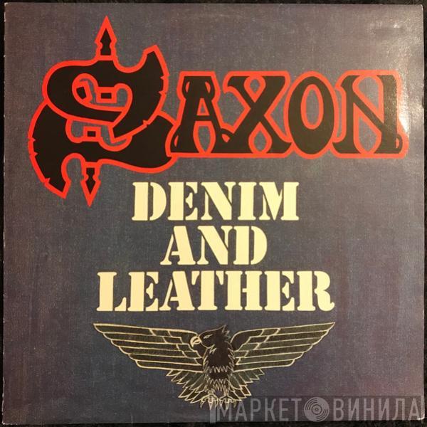  Saxon  - Denim and Leather