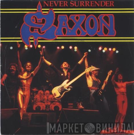 Saxon - Never Surrender