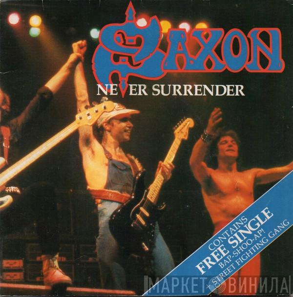 Saxon - Never Surrender