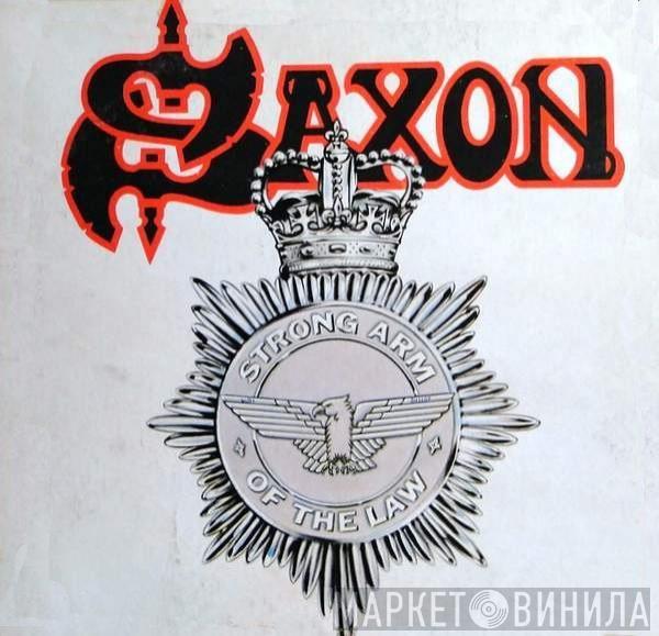  Saxon  - Strong Arm Of The Law ( Brazo Fuerte De La Ley)