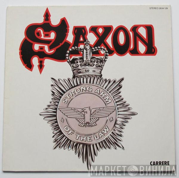  Saxon  - Strong Arm Of The Law