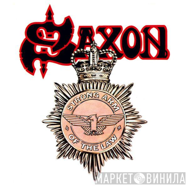 Saxon - Strong Arm Of The Law