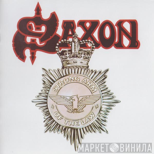  Saxon  - Strong Arm Of The Law