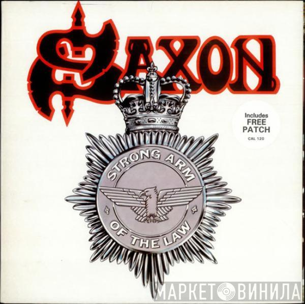  Saxon  - Strong Arm Of The Law