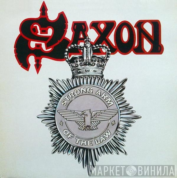  Saxon  - Strong Arm Of The Law