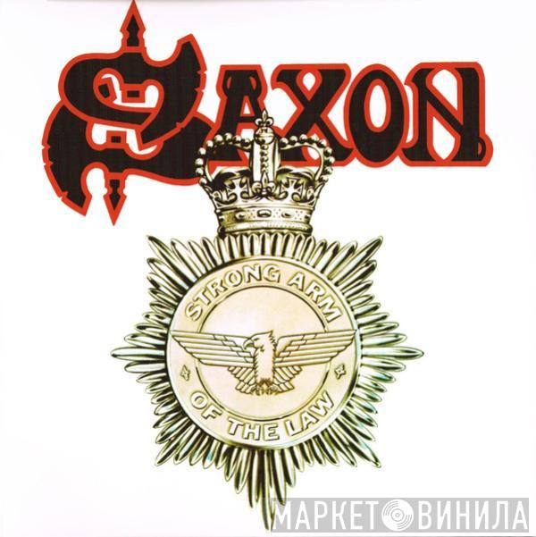  Saxon  - Strong Arm Of The Law