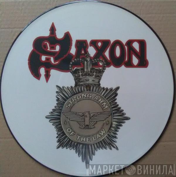  Saxon  - Strong Arm Of The Law