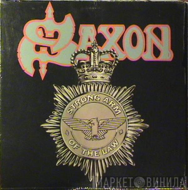  Saxon  - Strong Arm Of The Law