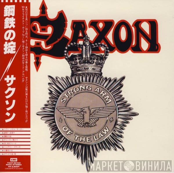  Saxon  - Strong Arm Of The Law