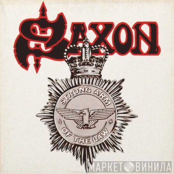  Saxon  - Strong Arm Of The Law