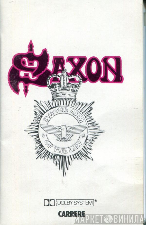  Saxon  - Strong Arm Of The Law